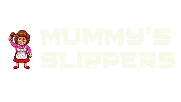 Mummy's Slippers